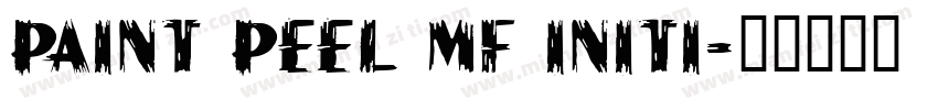 Paint Peel MF Initi字体转换